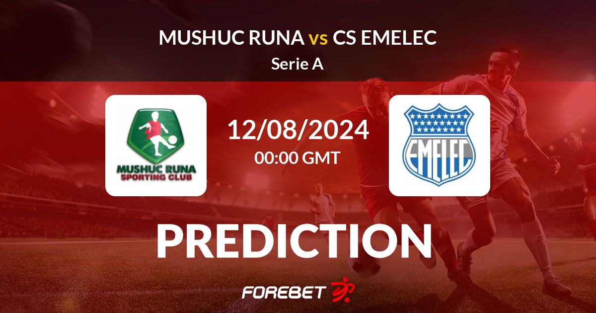 Mushuc Runa x Clube Desportivo Emelec » Placar ao vivo, Palpites,  Estatísticas + Odds