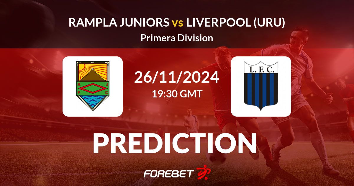 Rampla Juniors vs Liverpool (URU) Prediction, Stats, H2H 26 Nov 2024