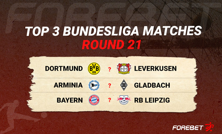The 3 Most Interesting Bundesliga Matches of Round 21