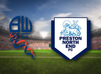 Bolton Wanderers v Preston North End - Match Preview