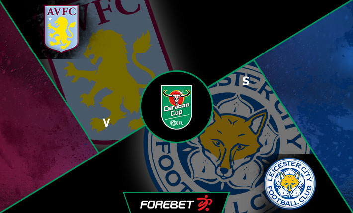 Aston Villa and Leicester City meet in Carabao Cup semifinal second leg