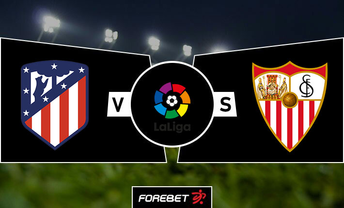 Atletico Madrid and Sevilla to meet in top-six a Liga clash